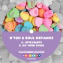 D\'TCH, Soul Defiance - Do Your Thing (Original Mix)