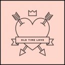 Tour de Force feat. Jay Spaker - Old Time Love