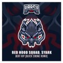 Red Hood Squad, SYARK - Beat Rip