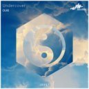 OUKI - Undecover (Original Mix)