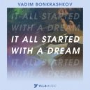 Vadim Bonkrashkov - Almost A Year (Original Mix)