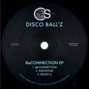 Disco Ball'z - ReConnection