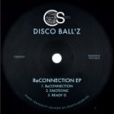 Disco Ball\'z - Emotionz (Original Mix)