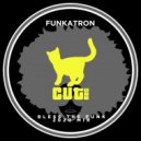 Funkatron - Bless the Funk