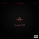 Hugel feat. Molow, S.E.N - Gimme Dat