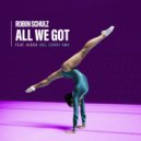 Robin Schulz feat. Kiddo - All We Got
