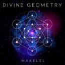 Makelel - Divine Geometry