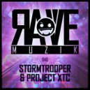 Stormtrooper & Project XTC - Move To Da Rhythm