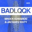 Brock Edwards & Jacques Waty - You're The One
