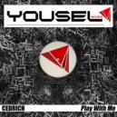 Cedrich - Play With Me