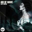 Air of Wave - Lost Empire