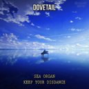 Dovetail - Sea Organ