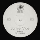 Jamie Vice - Step It Up