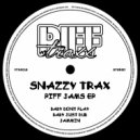 Snazzy Trax - Baby Just Dub
