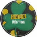 GMGN - Irish Thing