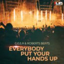 G.E.E.A & Roberts Beats - Everybody Put Your Hands Up