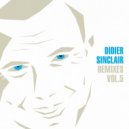 Didier Sinclair & DJ Chris Pi - Groove 2 Me