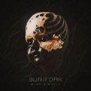 Burr Oak - Mind & Dolls