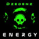 Dzedenz - Energy