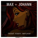 Max + Johann - Hotel Room Service