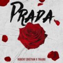 Robert Cristian feat. Trajbo - Prada