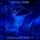 Dima Rise - Vocalistika V
