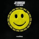 Jay Robinson Ft. Sara Sukkha - Euphoria