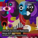 Aikon & Daniel Rateuke - Moja
