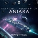 Talla 2XLC vs XiJaro and Pitch - Aniara