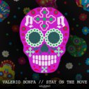 Valerio Bonfa - Stay On The Move