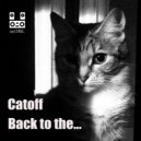 Catoff - Back to the...