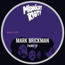 DJ Mark Brickman - Think