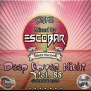 Escobar - Cesme Deep Cover Night Vol.88 'Goodbye 2020' Power FM (App) Master DJs Cast
