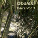Obalski - Oh Boy (edit)