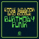 Eddie Amador & Boogie - Birthday Funk