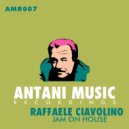 Raffaele Ciavolino - Jam On House