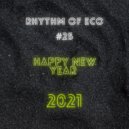 ecoMix - Rhythm of eco #25 Happy New Year Mix