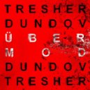 Petar Dundov, Gregor Tresher - Kreisel