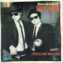 Blues Brothers - Soul man (Archi deejay remix)