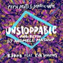 R3hab & Vinai vs. DubVision & Martin Garrix and Calvin Harris - Unstoppable Blacklash Summer (DJ Andmell MashUp)