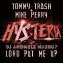 Tommy Trash vs. Mike Perry - Lord Put Me Up