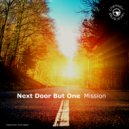 Next Door But One - Mission (Extended)
