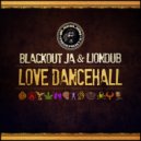 Blackout JA, Liondub - All Eyez on You