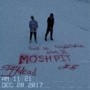 ST4YDEAD & FadingInTheDark - MOSHPIT