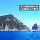 Guido Hermans - La Bella Vita (Original Mix)