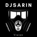 Dj Sarin - Vision