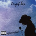 Unreadable - Forget him
