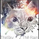 TheSky - The Rain