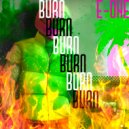 E-ONE - Burn