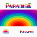 Kaylito - Paradise